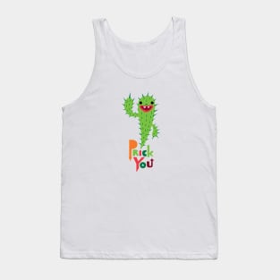 Prick You Tank Top